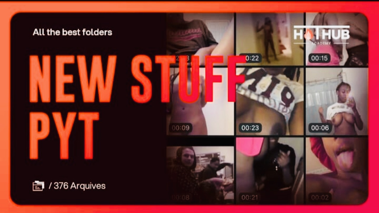 NEW STUFF PYT